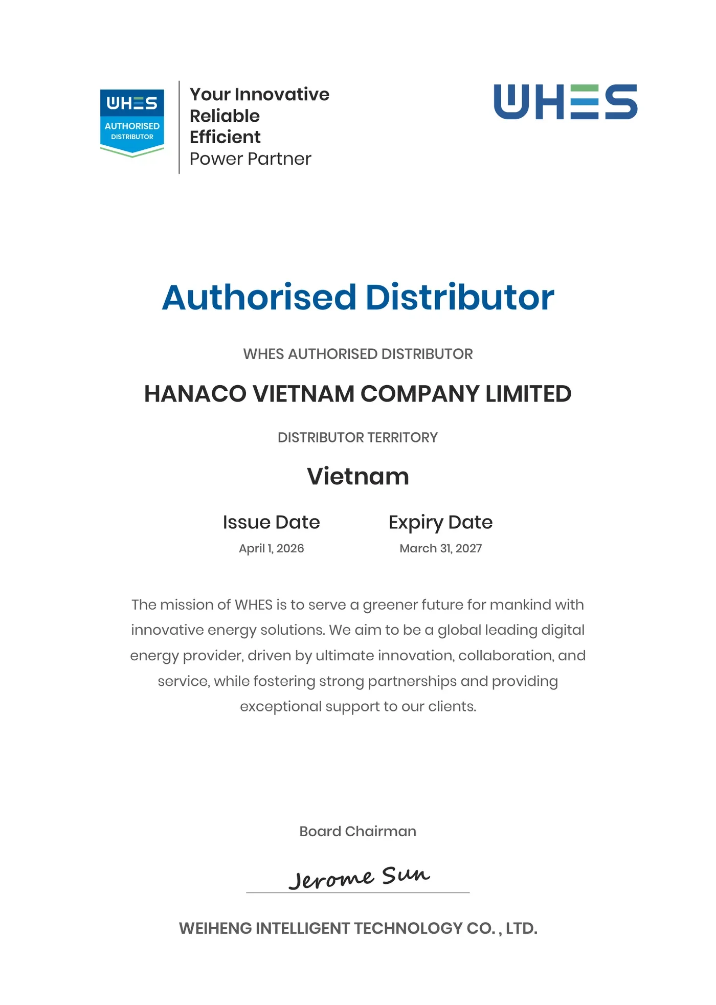 Giấy chứng nhận Nhà phân phối ủy quyền tại Việt Nam của WHES (Weiheng Intelligent Technology) cấp cho HANACO